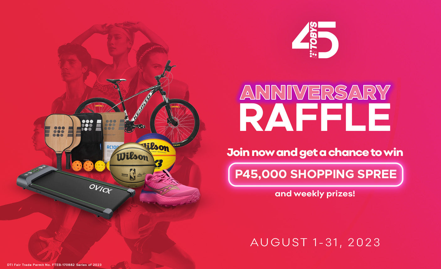 Get a Chance to Win a P45,000 Shopping Spree with Toby's Sports 45th A
