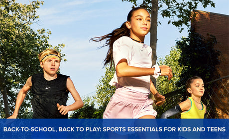 Back-to-School, Back to Play: Sports Essentials for Kids and Teens