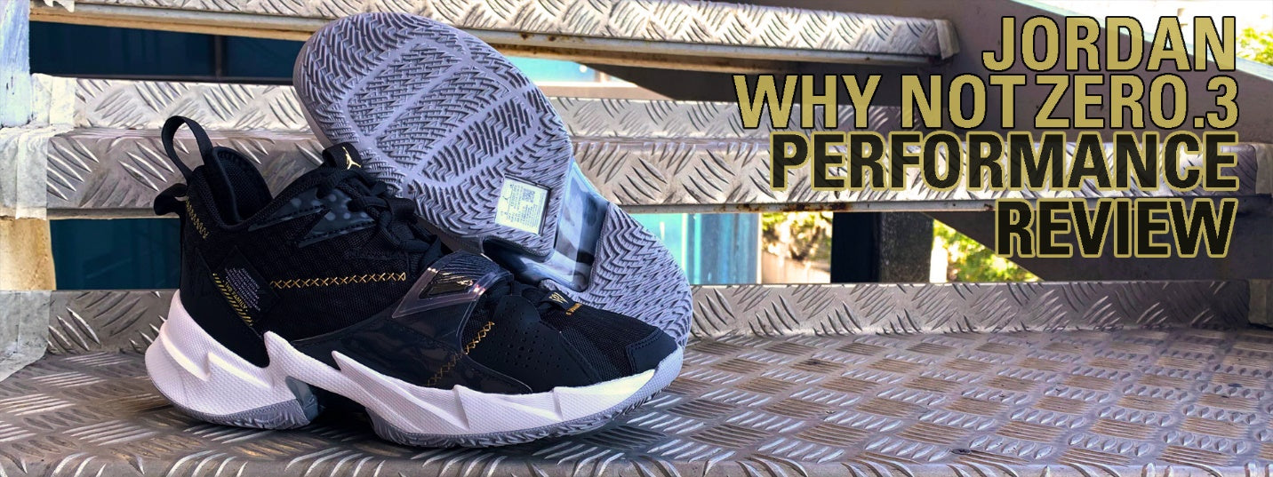 Jordan Why Not Zero.3 Performance – Sports