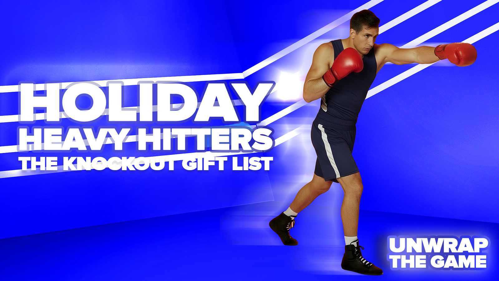 Holiday Heavy Hitters The Knockout Gift List