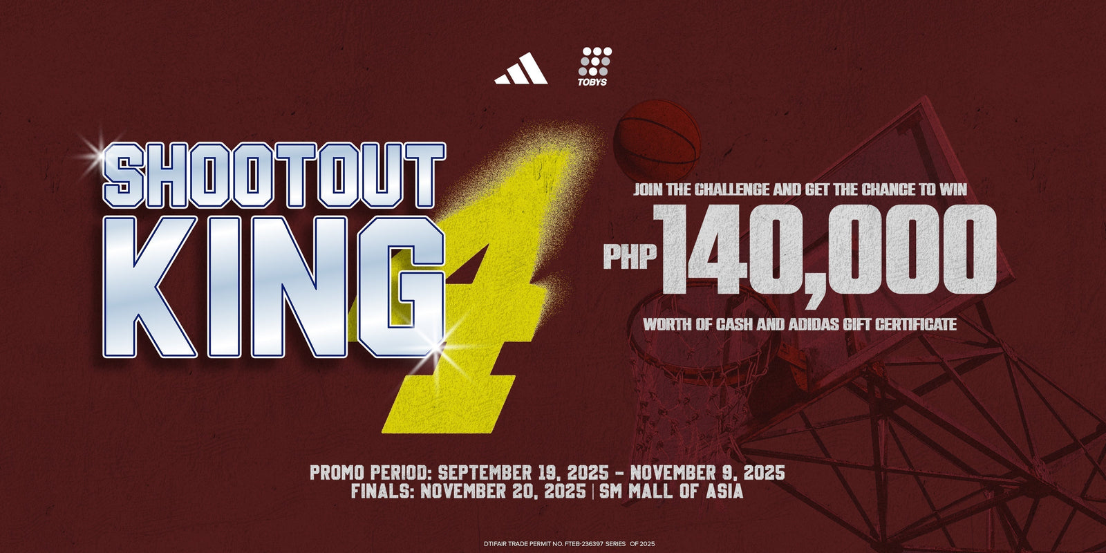 TOBY’S X ADIDAS SHOOTOUT KING SEASON 4