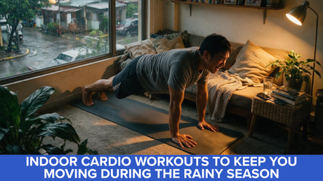 Indoor Cardio Workouts to Keep You Moving During the Rainy Season