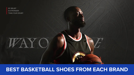 Best Basketball Shoes from Each Brand