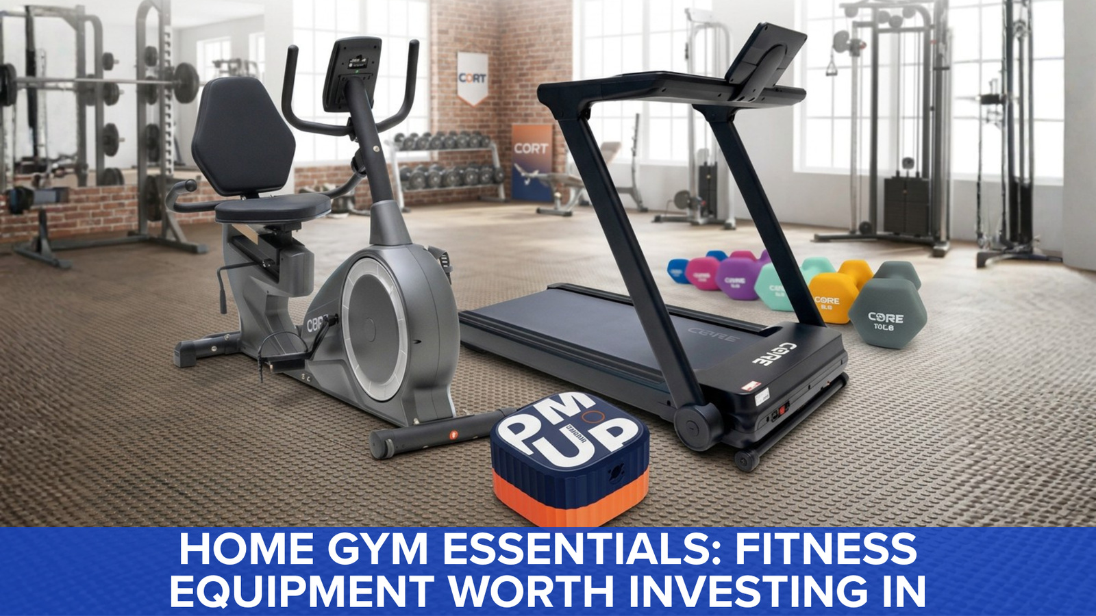 Home Gym Essentials: Fitness Equipment Worth Investing In