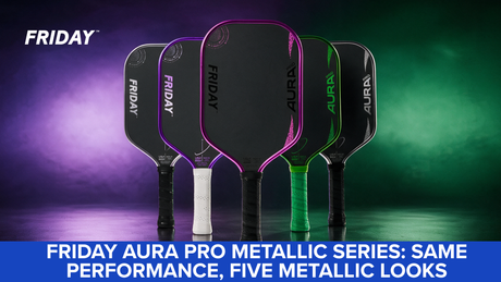 Friday Aura Pro Metallic Series: Same Performance, Five Metallic Looks