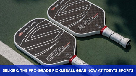 Selkirk: The Pro-Grade Pickleball Gear Now at Toby’s Sports