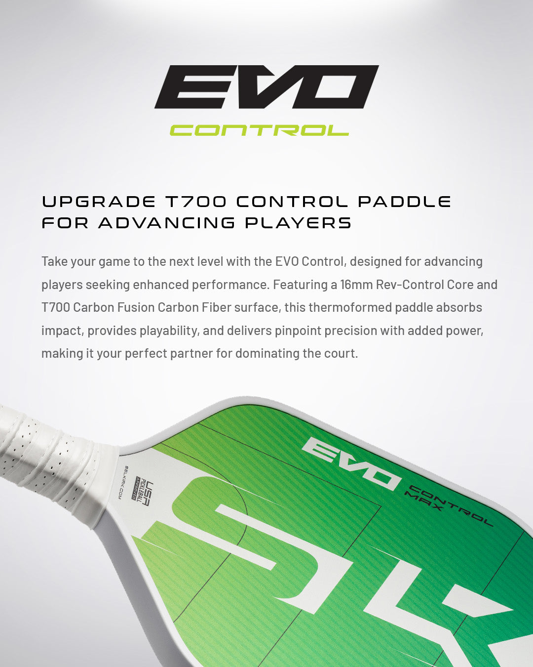 SLK EVO Control XL Pickleball Paddle